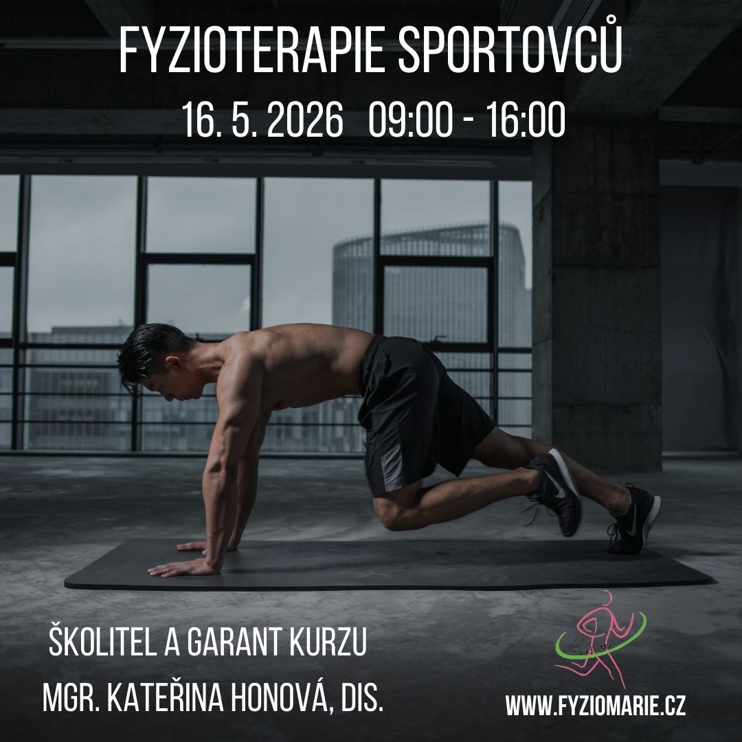 Sportovní fyzioterapie - jednodenní kurz pro trenéry, fyzioterapeuty a maséry s Mgr. Kateřinou Honovou, DiS